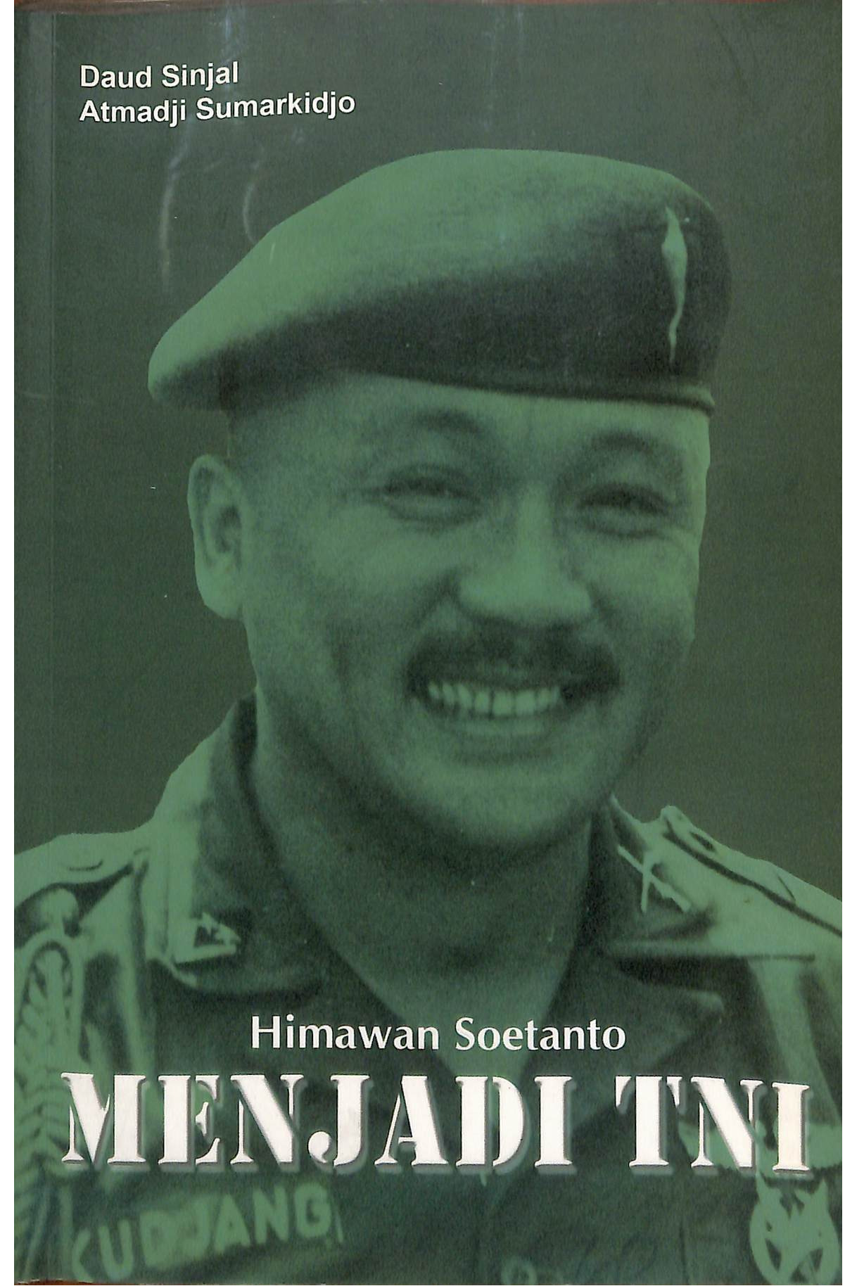 Himawan Soetanto Menjadi TNI